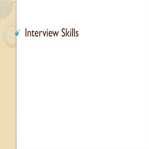 Interview Skills to get your dream job .pptx