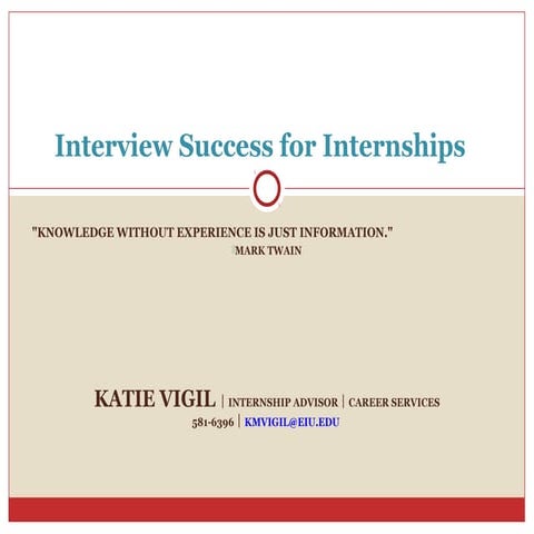 Interview Success for Internships