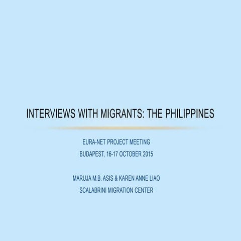 Country report on semi-structured interviews with temporary migrants - the Philippines