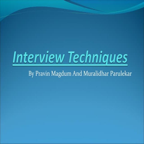 Interview techniques IT industry