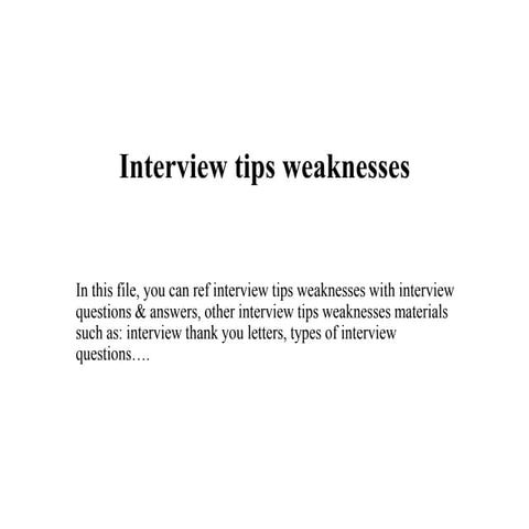 Interview tips weaknesses