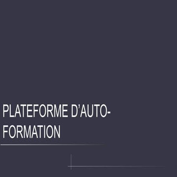Plateforme d'auto-formation sur les compétences digitales | PPTX