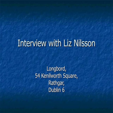 Interview with liz nilsson