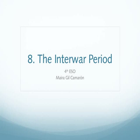 8. The Interwar period