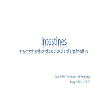 Intestines(movements and secretions of small and large intestines ) The Guyto...