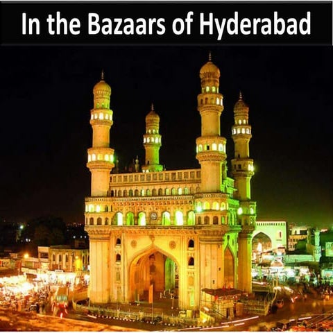 In the bazars of hyderabad