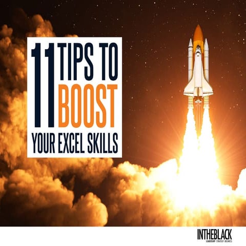 11 tips to boost your excel skills