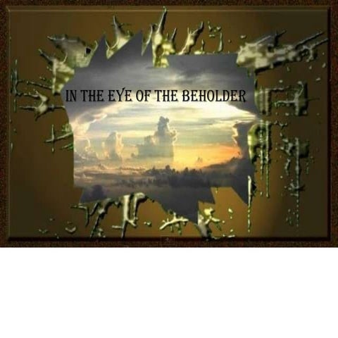 In the eye of the beholder