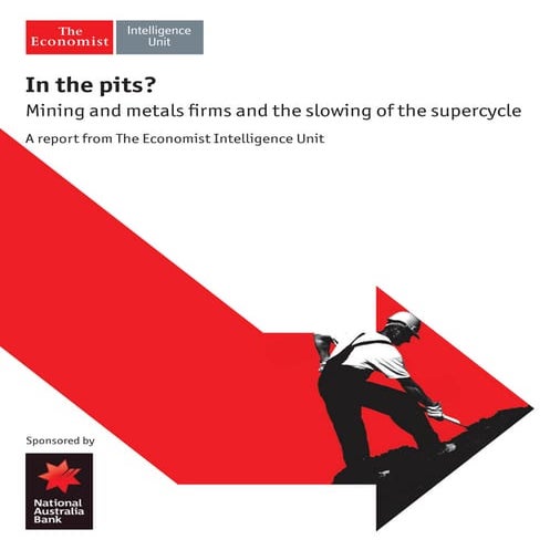 In the pits? Mining and metals firms and the slowing of the supercycle