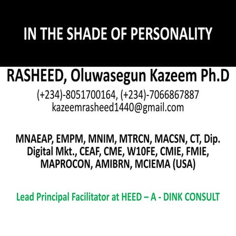 IN THE SHADE OF PERSONALITY for professionals