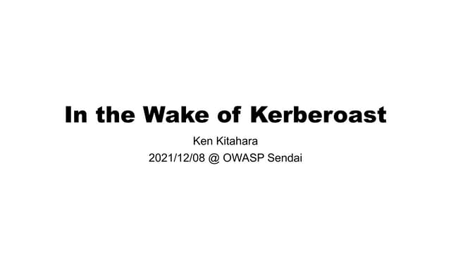 In the Wake of Kerberoast