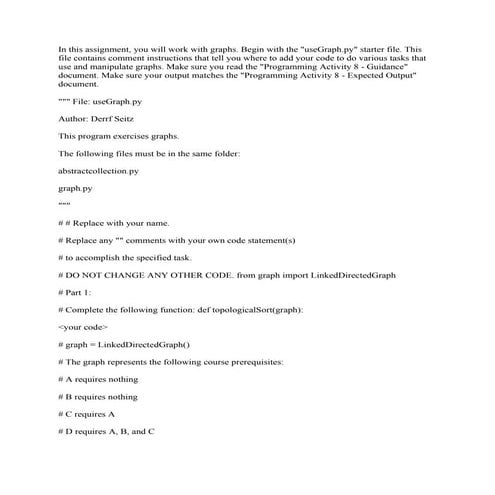 In this assignment- you will work with graphs- Begin with the -useGrap.pdf