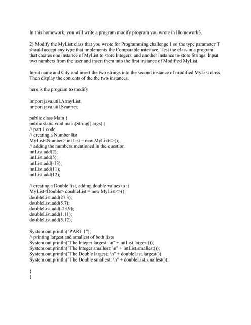 In this homework- you will write a program modify program you wrote in ...