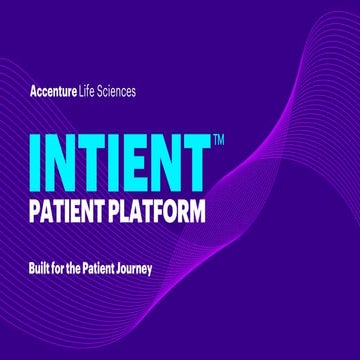 Accenture’s INTIENT Patient Platform