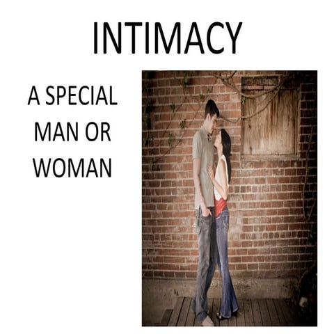 Intimacy