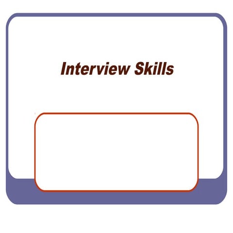 Intl interview skills