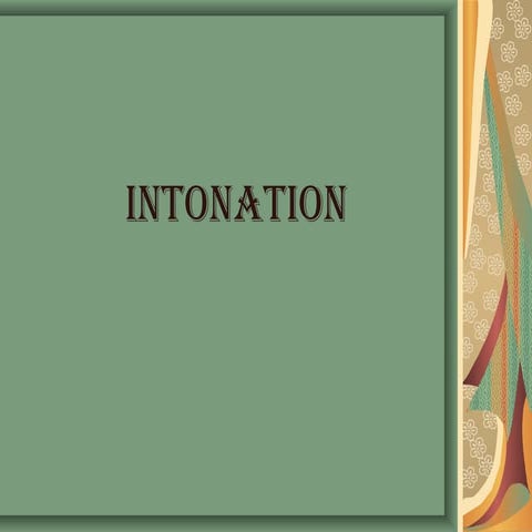 Intonation