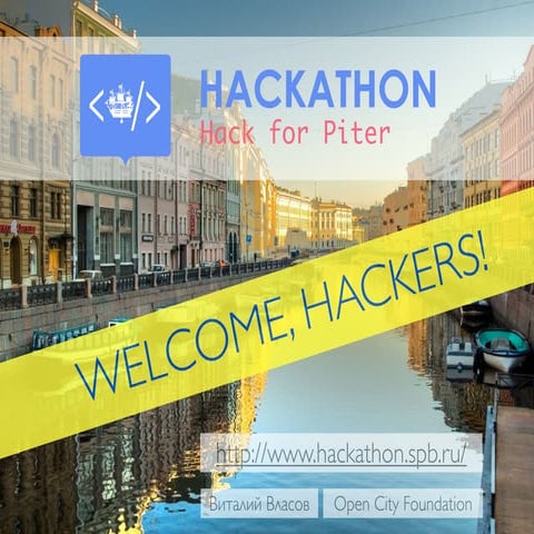 Intorduction for Open Data Hackathon 2014: Hack for Piter
