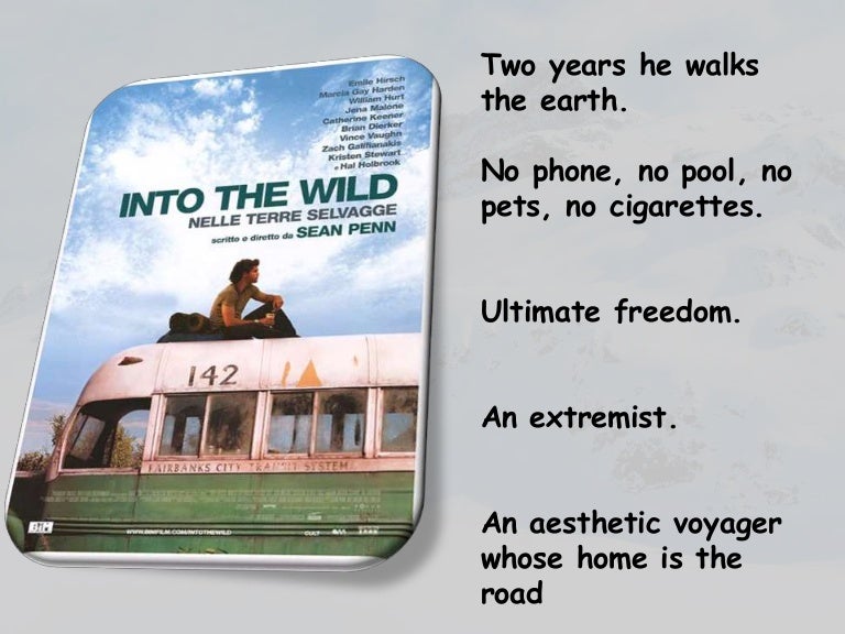Into the Wild