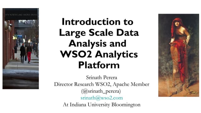 Introduction to Large Scale Data Analysis with WSO2 Analytics Platform