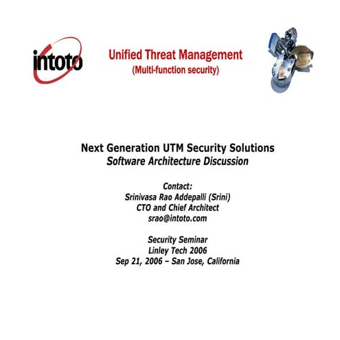 Intoto Linley Tech Utm Architecture Presentation