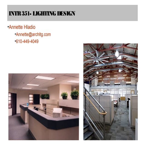 Intr 351 1 intro to lighitng