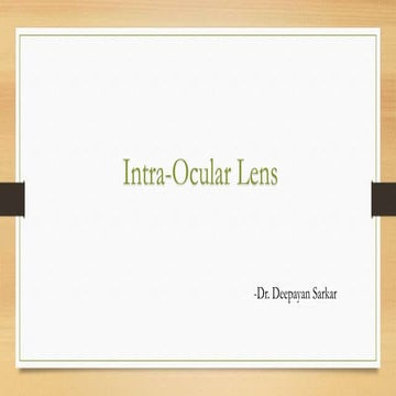 Intra Ocular lens
