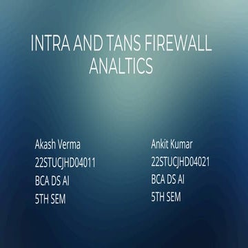 intra-trans-firewall-analysis, explanation of intera trans firewall