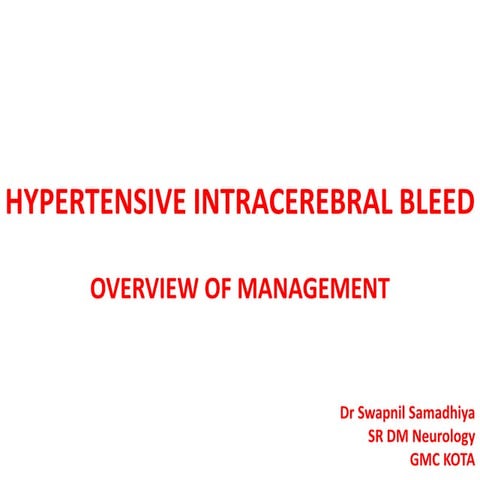 Intracerebral hemorrhage hypertensive
