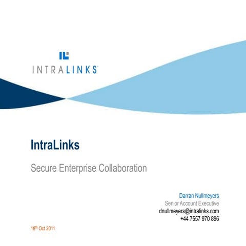 IntraLinks in 4 slides!