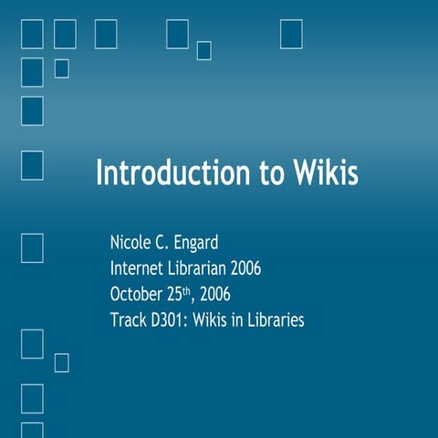 Intranet 2.0: Using Wikis