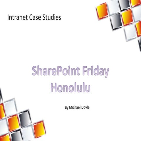 Intranet Case Studies - HNL SPS