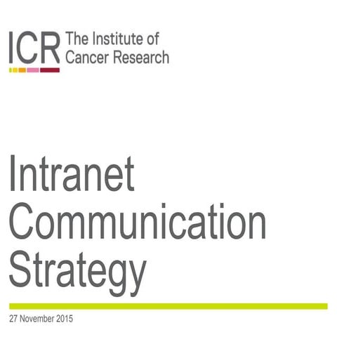 Intranet communication strategy