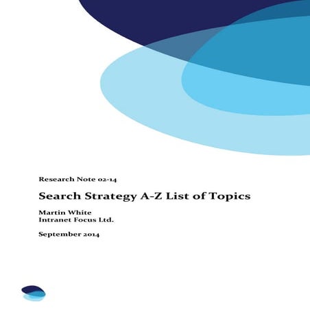 Intranet focus search strategy a z - from Findability Day 2014