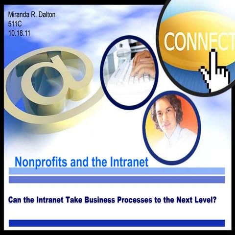 Can the Intranet Take Business Processes to the Next Level?