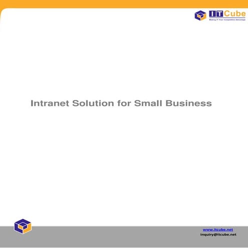 Intranet solution for small businesses