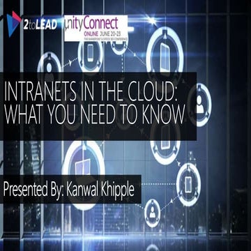 Intranets in the Cloud: What You Need to Know at Unity Connect Online #UCO16 
