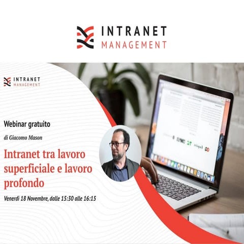 Intranet tra lavoro superficiale e profondo - Webinar - 16 - [IntranetManagem...