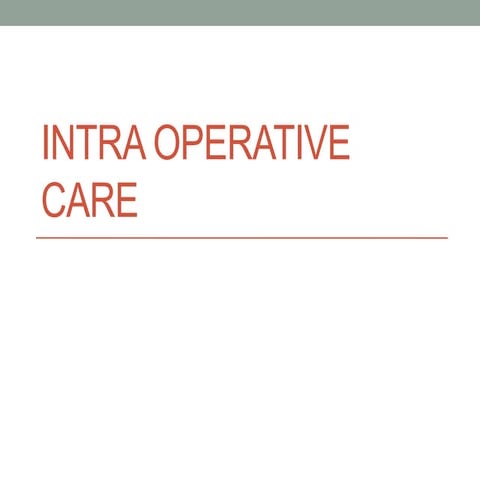 Intra operative care pre inter and post .pptx