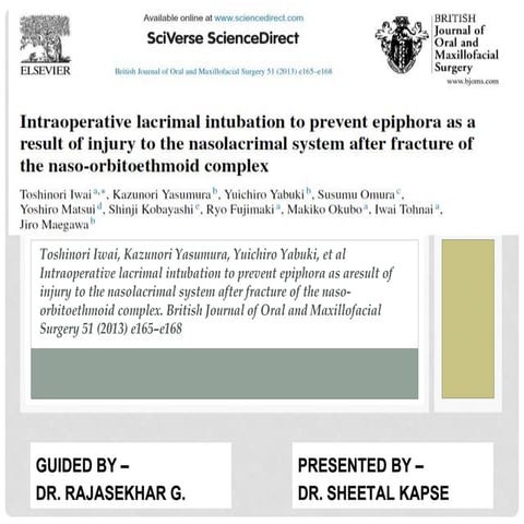 Intraoperative lacrimal intubation to prevent epiphora as a