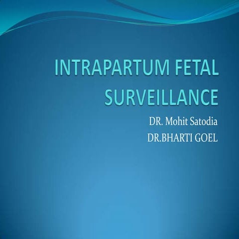 Intrapartum fetal survellence