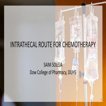 Intrathecal route for chemotherapy
