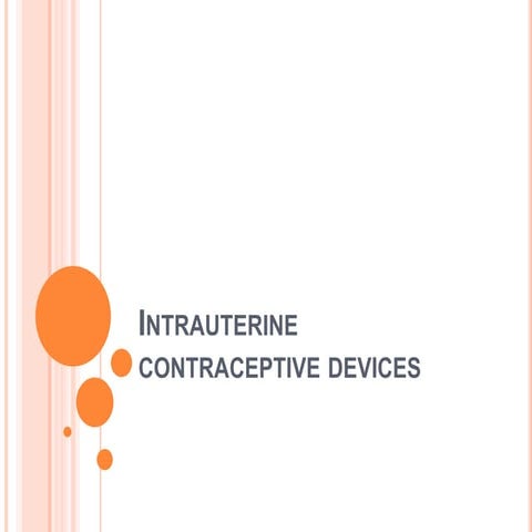 Intrauterine contraceptive devices .pptx