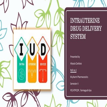 Intrauterine drug delivery system