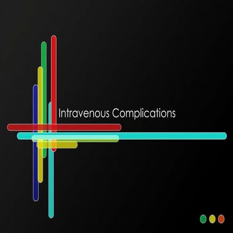 Intravenous Therapy  Complications 