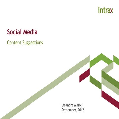 Intrax - Social Media Strategy
