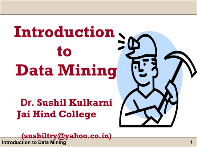 Introduction to Data Mining 