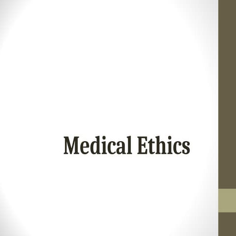 Medical ethics | PPT
