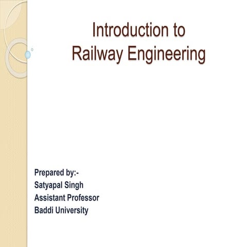Introduction to railway engineering