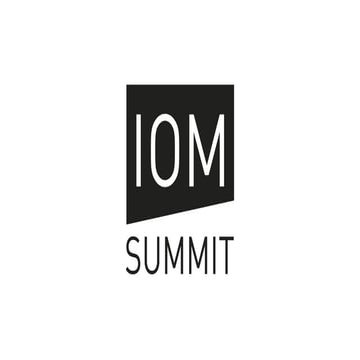 IOM SUMMIT - Konferenz III - Einführung
